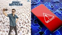 'ജനനായകൻ' ലിങ്കുകളിൽ ക്ലിക്ക് ചെയ്താൽ ബാങ്ക് അക്കൗണ്ട് കാലിയാകും; സൈബർ വിദഗ്ധരുടെ മുന്നറിയിപ്പ് 