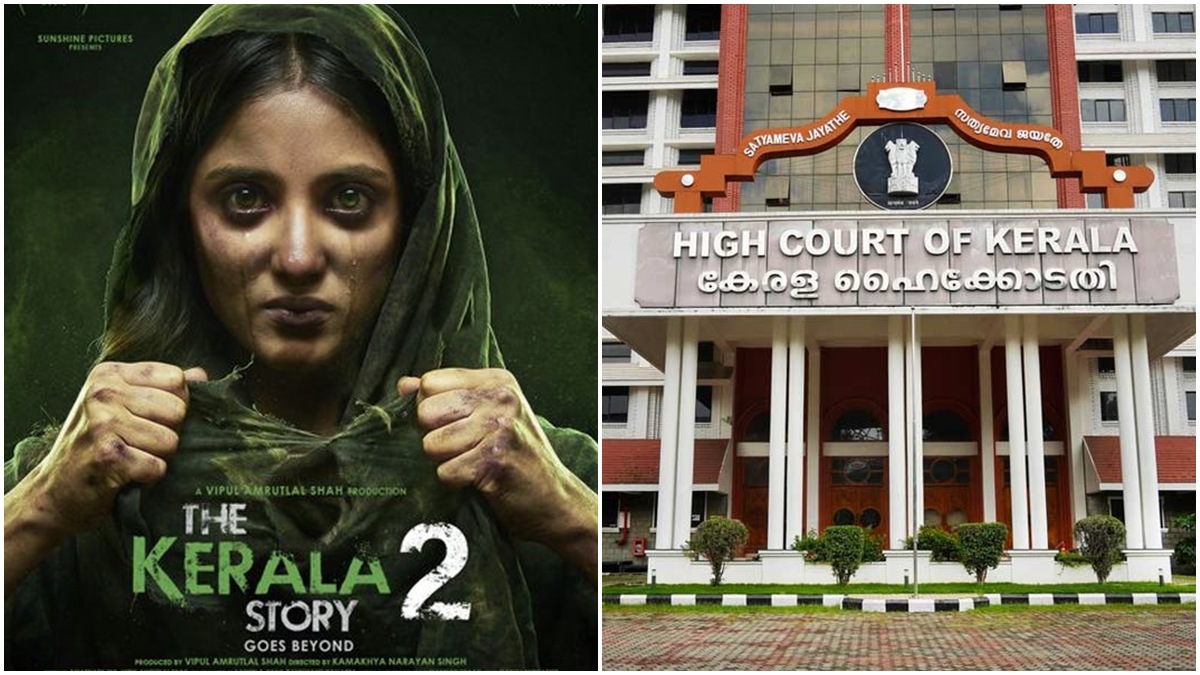 'കേരള സ്റ്റോറി 2' റിലീസിന് ഹൈക്കോടതിയുടെ ചുവപ്പ് കൊടി; പ്രദർശനം തടഞ്ഞു
