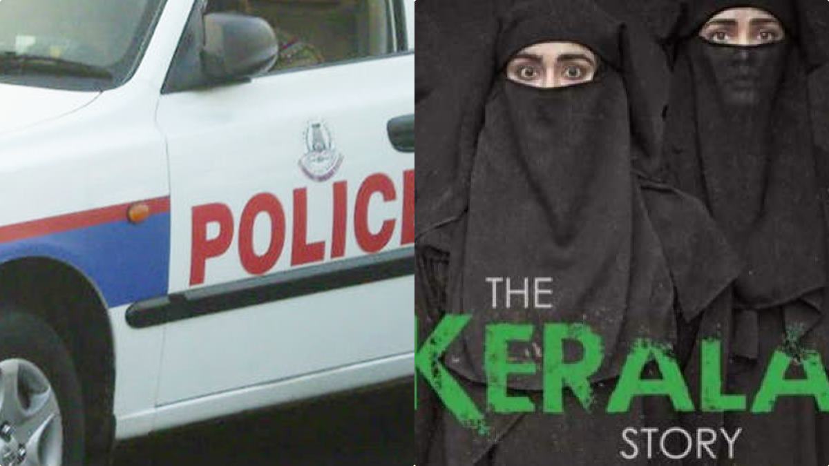 KERALA STORY POLICE KERALA STORY POLICE