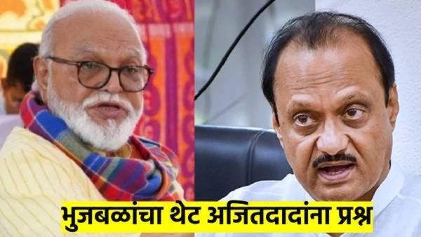 छगन भुजबळांचा पहिल्यांदाच थेट अजित पवारांना सवाल; म्हणाले, मला उमेदवारी का दिली..?