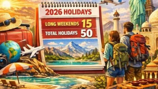 2026 Holiday Calendar:प्रवासाची सुवर्णसंधी! 15 लांब वीकेंड्स अन् 50 दिवसांच्या सुट्टीचे प्लॅनिंग!