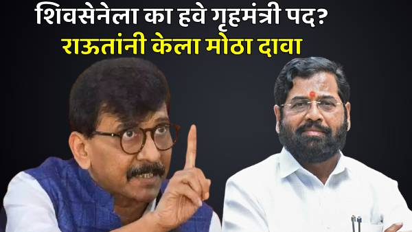 Sanjay Raut on Eknath Shinde