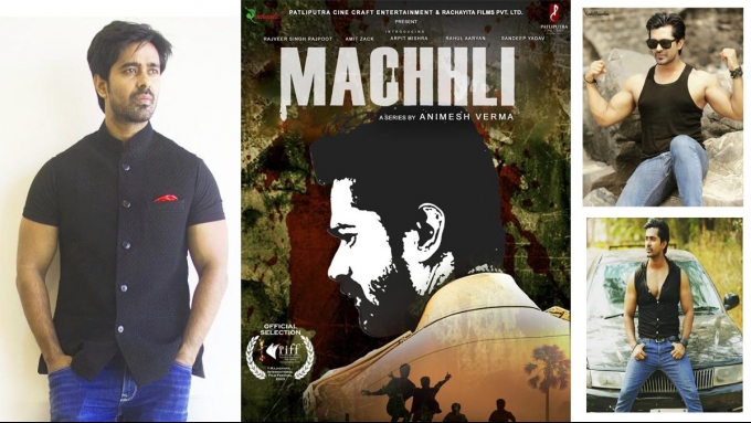'Machli' को मिला बेस्ट Web Series अवार्ड, जानिए अभिनेता राजवीर सिंह राजपूत के बारे में कुछ खास
