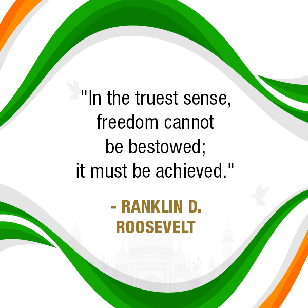 16 Best Independence Day 2023 Quotes and Messages that Ignite the Spirit of Freedom