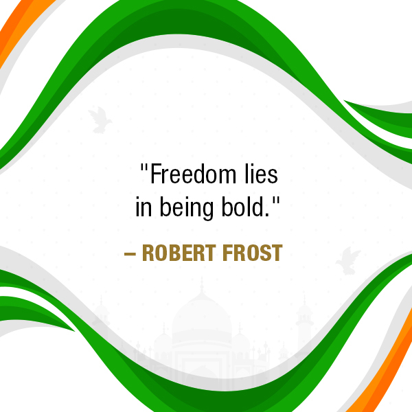 16 Best Independence Day 2023 Quotes and Messages that Ignite the Spirit of Freedom