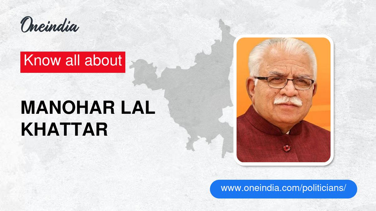 Manohar Lal Khattar: Age, Biography, Education, Wife, Caste, Net Worth