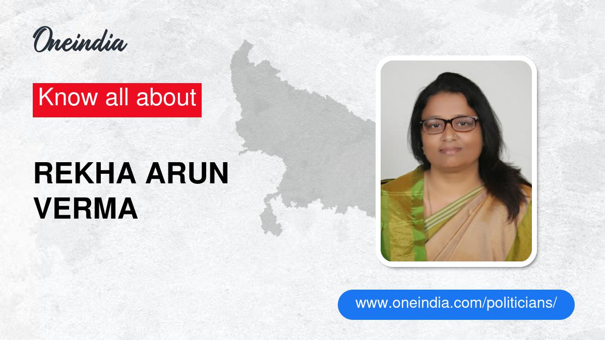Rekha Arun Verma: Age, Biography, Education, Husband, Caste, Net Worth ...