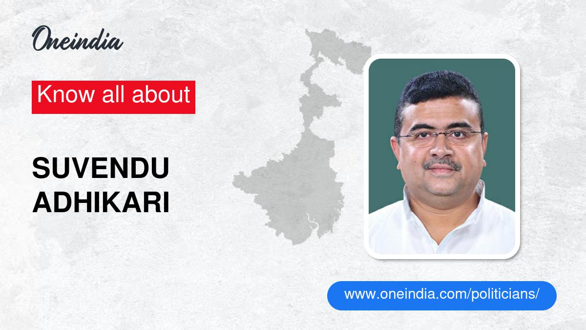 Suvendu Adhikari: Age, Biography, Education, Family, Caste, Net Worth ...