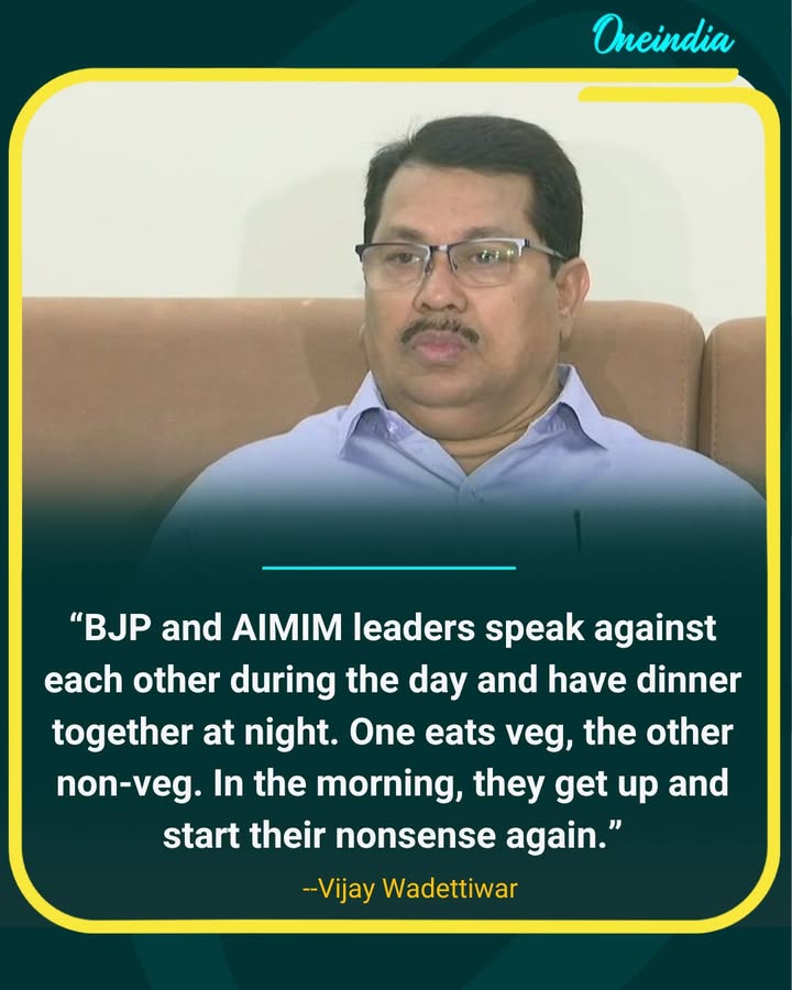 Vijay Wadettiwar Slams BJP-AIMIM: “Speak by Day, Dine by Night”.