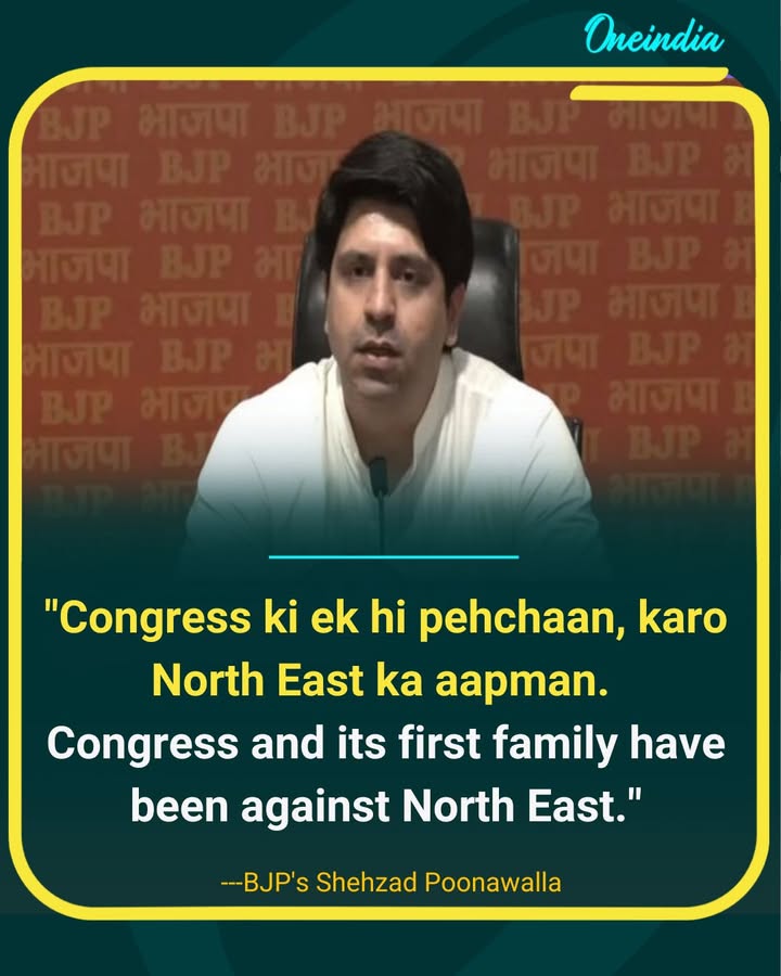 Congress Insults North East, Says BJP’s Shehzad Poonawalla.