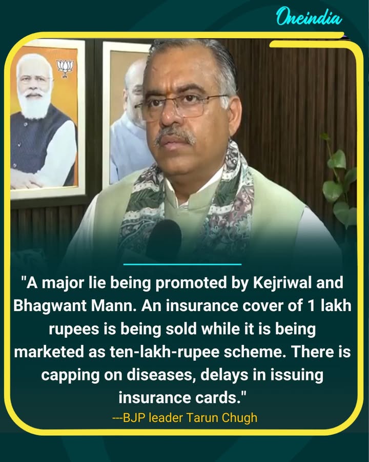 BJP’s Tarun Chugh Accuses Kejriwal and Bhagwant Mann of Misleading Insurance Scheme.