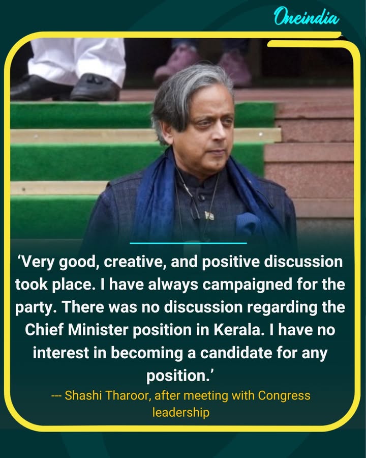No CM Ambition, Says Shashi Tharoor After Meeting Congress Leadership