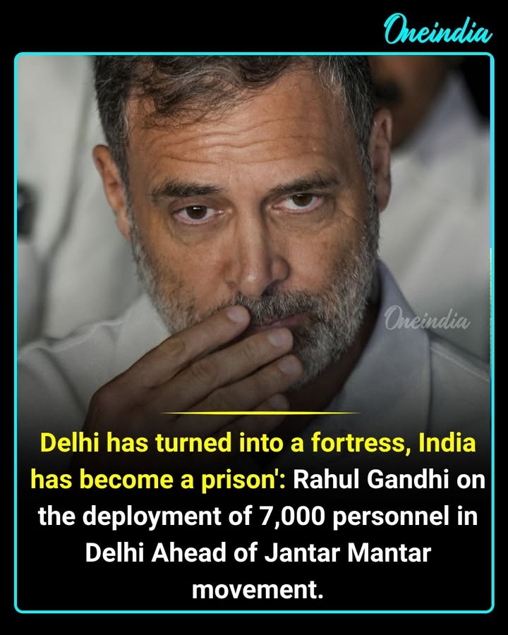Rahul Gandhi Slams Heavy Security Deployment Ahead of Jantar Mantar Protest
