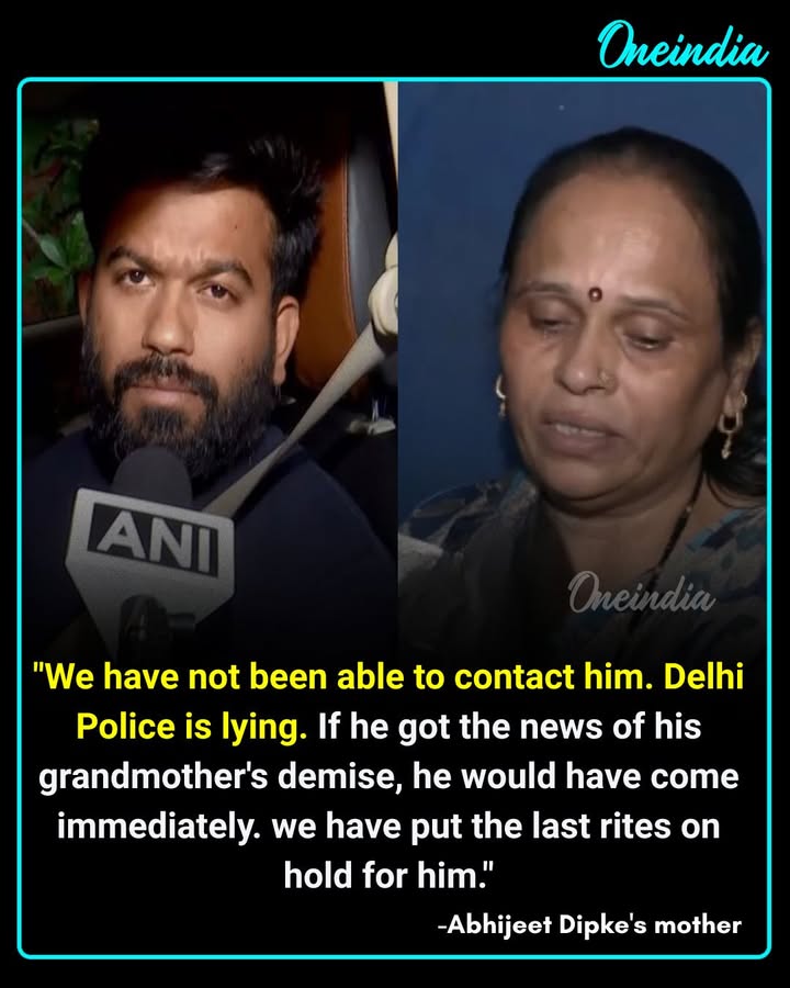 Emotional scenes as Abhijeet Dipke’s mother, Anita Dipke, says the family has been unable to contact him following reports of his detention. Alleging that Delhi Police is lying, she says the family has put his grandmother’s last rites on hold, hoping he will return after learning of her demise. 💔