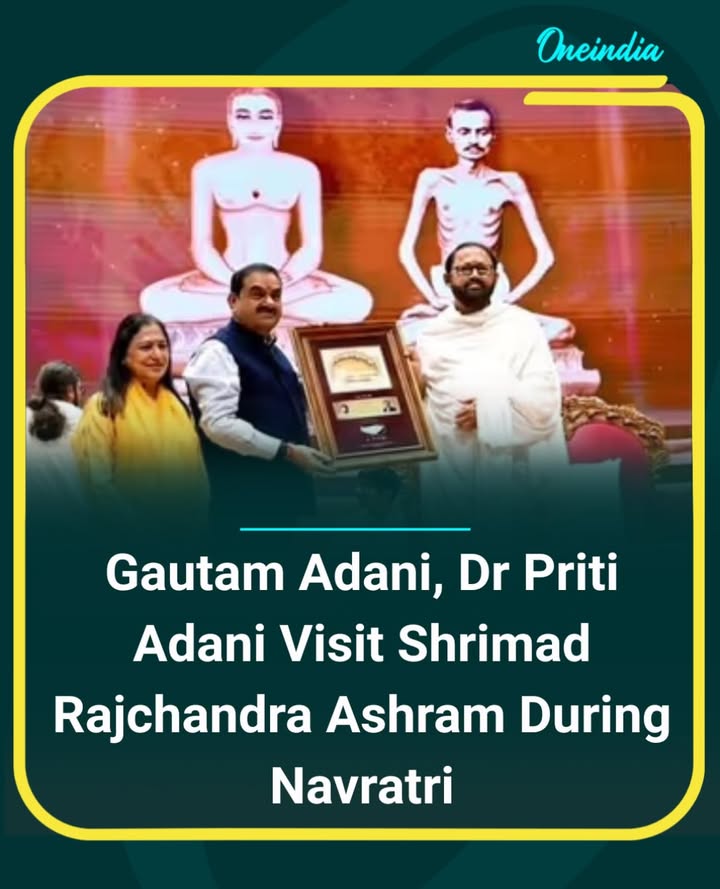 🙏 Gautam Adani and Dr. Priti Adani visited Shrimad Rajchandra Ashram during Navratri, marking a spiritual moment during the festive season.