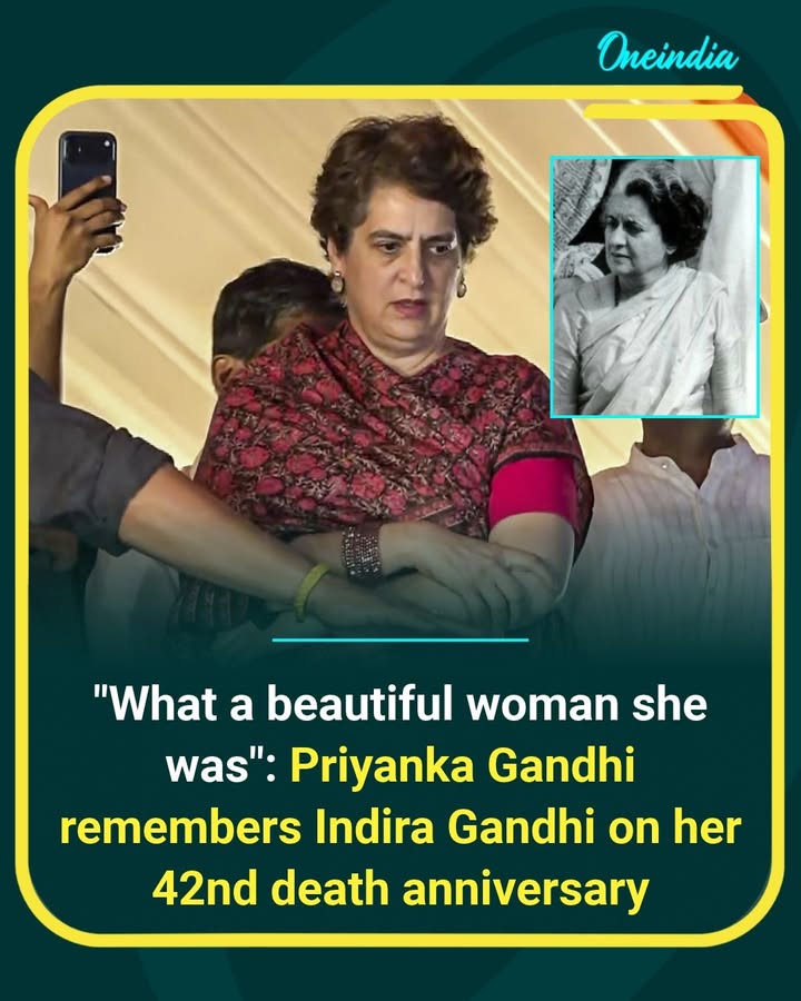 Priyanka Gandhi remembers her grandmother Indira Gandhi on her 42nd death anniversary, saying, “What a beautiful woman she was.”