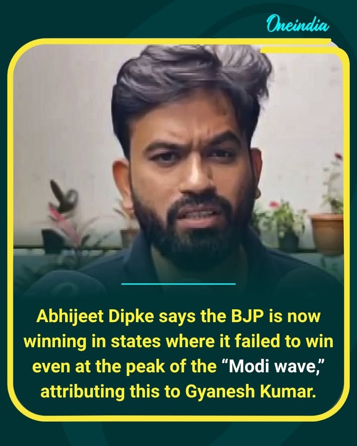 Dipke questions the BJP’s recent electoral gains, comparing them with results during the peak of the “Modi wave” and linking them to Gyanesh Kumar.
