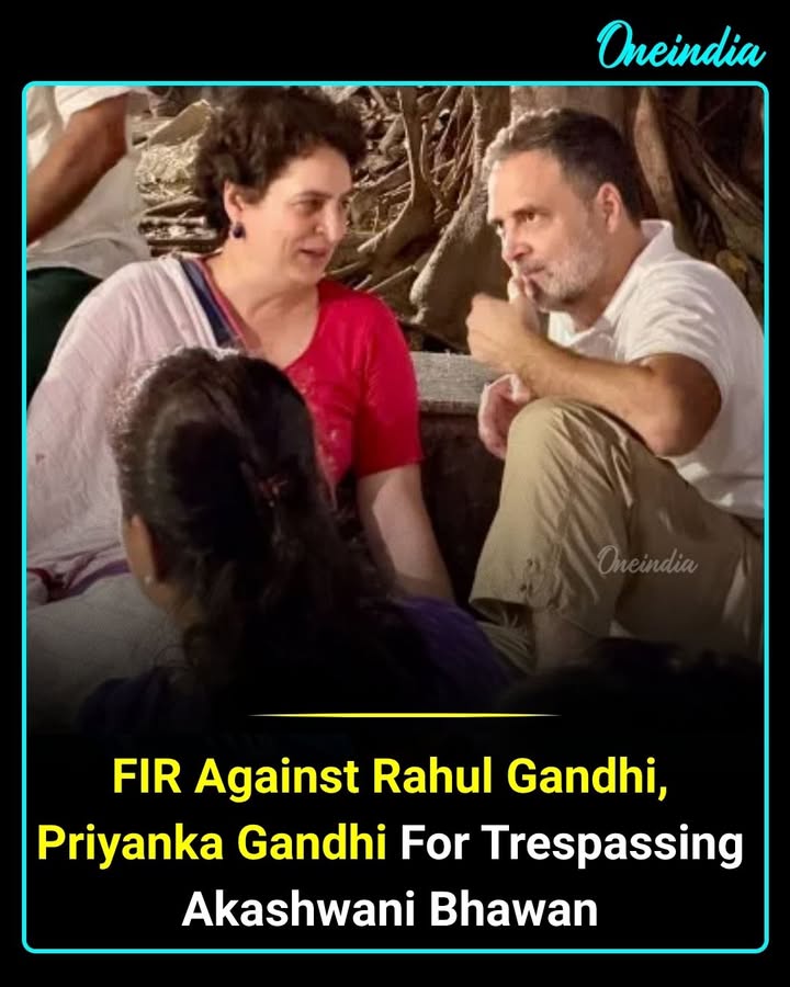 FIR against Rahul Gandhi, Priyanka Gandhi over Akashvani protest