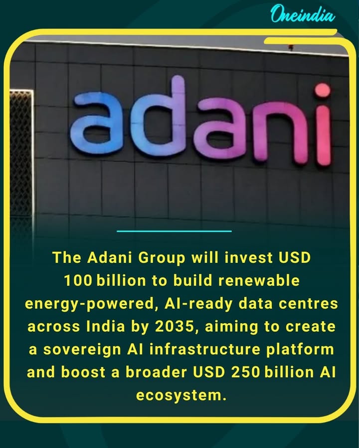 Adani Announces USD 100 Billion Investment In India AI Data Centres By 2035