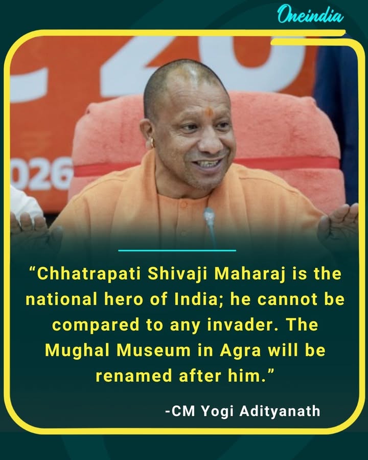CM Yogi Adityanath, when asked about Tipu Sultan:
'Chhatrapati Shivaji Maharaj is the national hero of the nation, he cannot be compared to any invader...
That is why the name of the Mughal Museum in agra will be changed to Chhatrapati Shivaji Maharaj....'