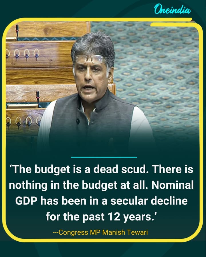 Congress MP Manish Tewari criticized the 2026 Union Budget, calling it a “dead scud” and highlighting concerns over India’s slowing nominal GDP, dwindling foreign direct investment, and rising public capital expenditure. He also pointed out that several concessions in the Finance Act appear aligned with U.S. demands.