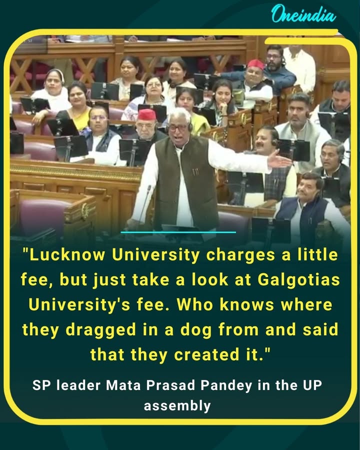 SP leader Mata Prasad Pandey slams skyrocketing university fees: “Lucknow charges little, Galgotias fees are insane — did they even create it or drag in a dog?”