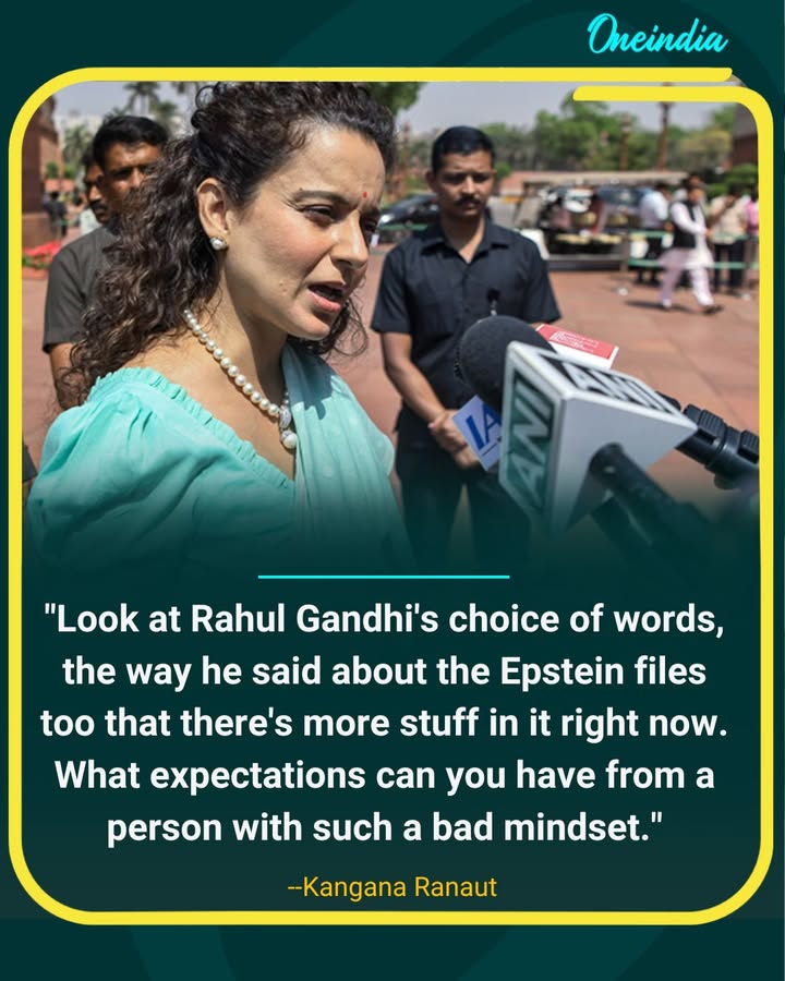 “Rahul Gandhi’s Words Reflect a Bad Mindset: Kangana Ranaut”