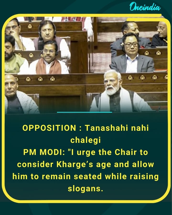 As the Opposition raises slogans of “Tanashahi nahi chalegi,” PM Modi responds with a sharp remark, urging the Chair to consider Mallikarjun Kharge’s age and allow him to remain seated while protesting