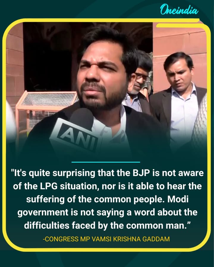Vamsi Krishna Gaddam Slams Bharatiya Janata Party Over LPG Crisis, Says Govt Ignoring Public Suffering