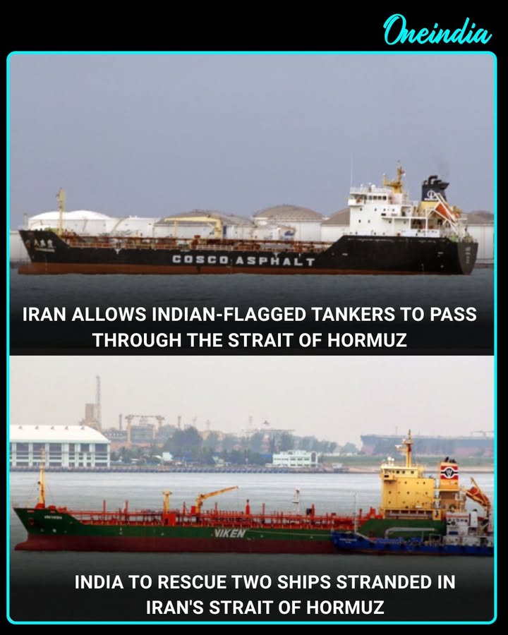 Iran has allowed Indian‑flagged tankers to safely pass through the Strait of Hormuz, easing tensions for commercial shipping in the strategic waterway. India has also announced plans to rescue two ships stranded in the strait, ensuring the safety of crew members and maintaining crucial energy and trade flows amid the ongoing regional conflict.