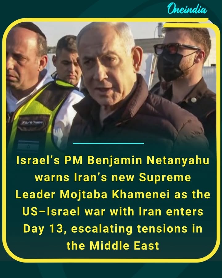 “No life insurance for terror leaders,” says Netanyahu in a strong warning to Iran’s new Supreme Leader Mojtaba Khamenei amid the ongoing war.