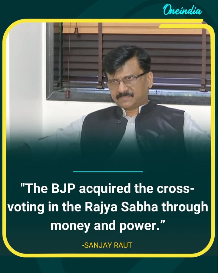 Sanjay Raut Alleges Cash-for-Votes in Rajya Sabha Polls