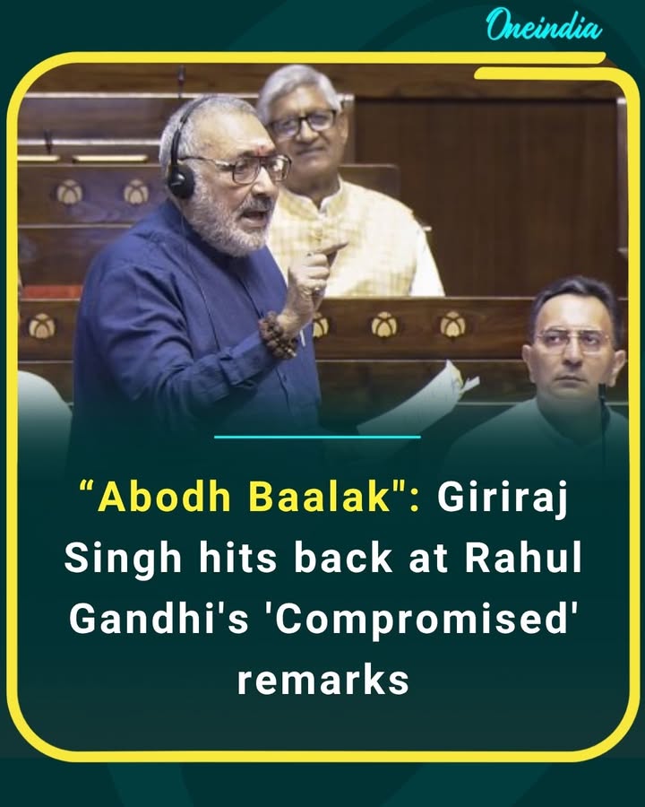 Giriraj Singh slams Rahul Gandhi, calling him “Abodh Baalak” while hitting back at his ‘compromised’ remarks. The political war of words continues to intensify ahead of key debates.
