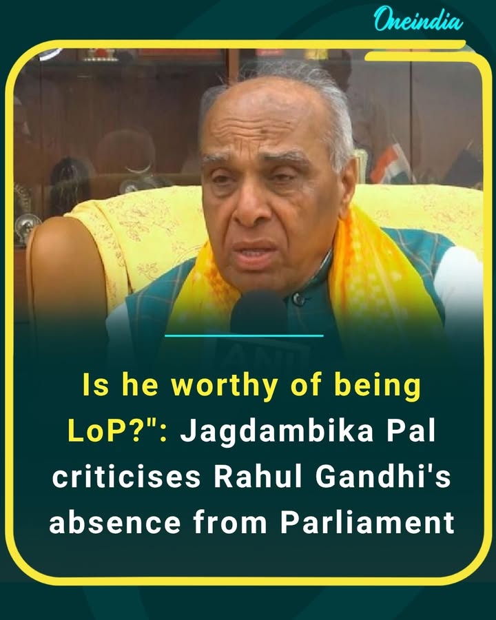 Fresh row erupts as Jagdambika Pal questions Rahul Gandhi’s absence, asks if he’s fit for LoP role