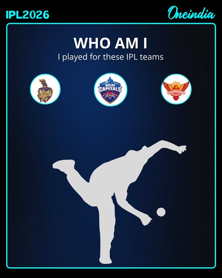 Who am i? I played for Kolkata Knight Riders, Delhi Capitals, Sunriser Hyderabad..