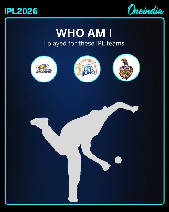 Who am I, I played for CSK, MI and KKR in IPL