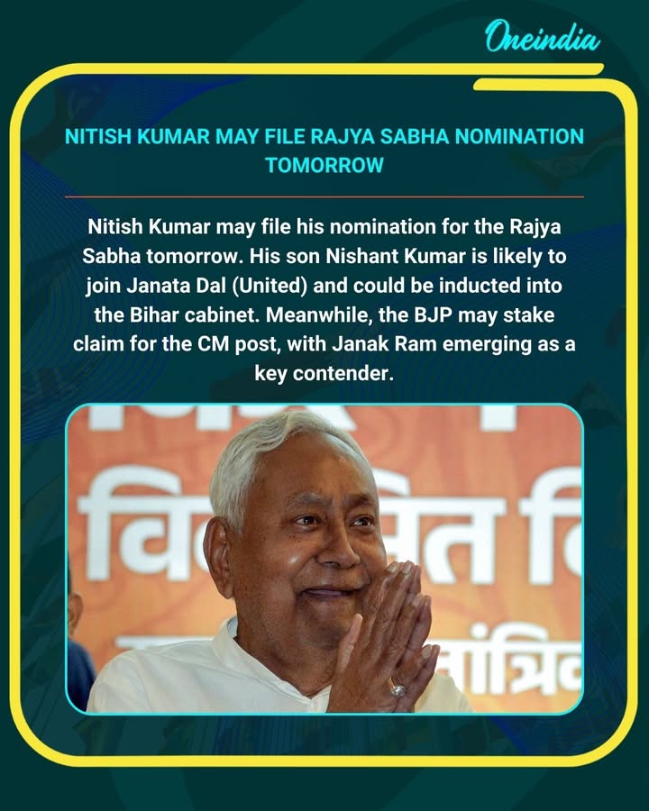 Nitish Kumar is likely to file his nomination for the Rajya Sabha tomorrow, while his son Nishant Kumar may join the Janata Dal (United) and could be inducted into the Bihar cabinet. Meanwhile, the BJP is expected to push for its own Chief Minister, with Janak Ram, a Dalit leader, emerging as a leading contender.