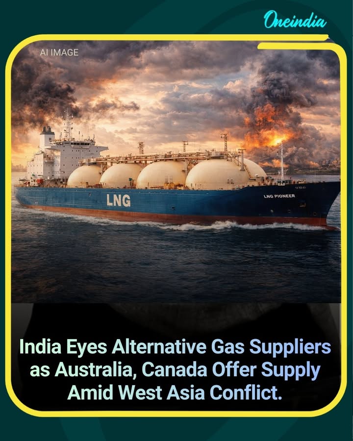 Amid rising tensions in West Asia, India is exploring alternative gas import markets, with Australia and Canada offering to supply LNG, according to government sources. The move aims to ensure energy security and stable supplies as geopolitical uncertainty impacts global energy routes.