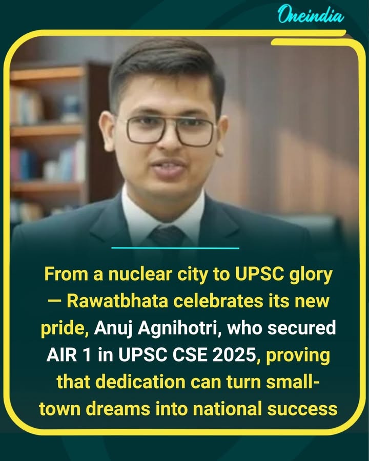 Rawatbhata’s Anuj Agnihotri secures top rank in UPSC, bringing pride to the nuclear city.
