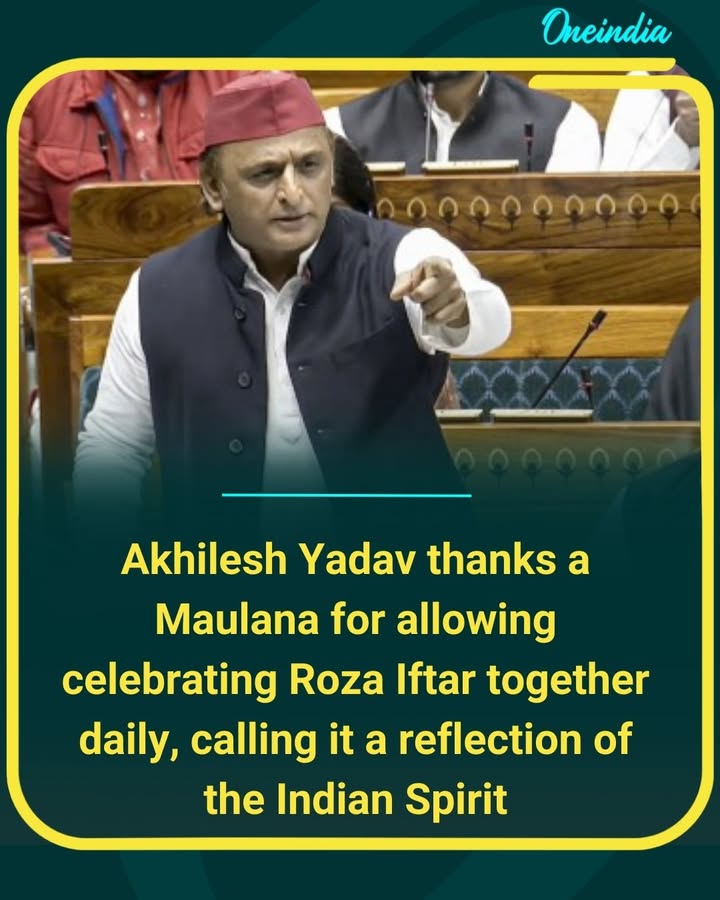 Akhilesh Yadav thanks a Maulana for the opportunity to share Roza Iftar every day, calling it a true reflection of the Indian spirit of unity and togetherness.