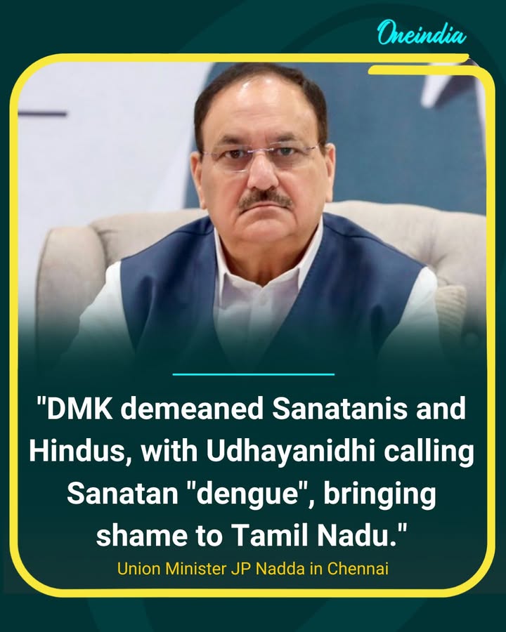 J. P. Nadda Accuses DMK of Demeaning Hindus in Chennai Speech