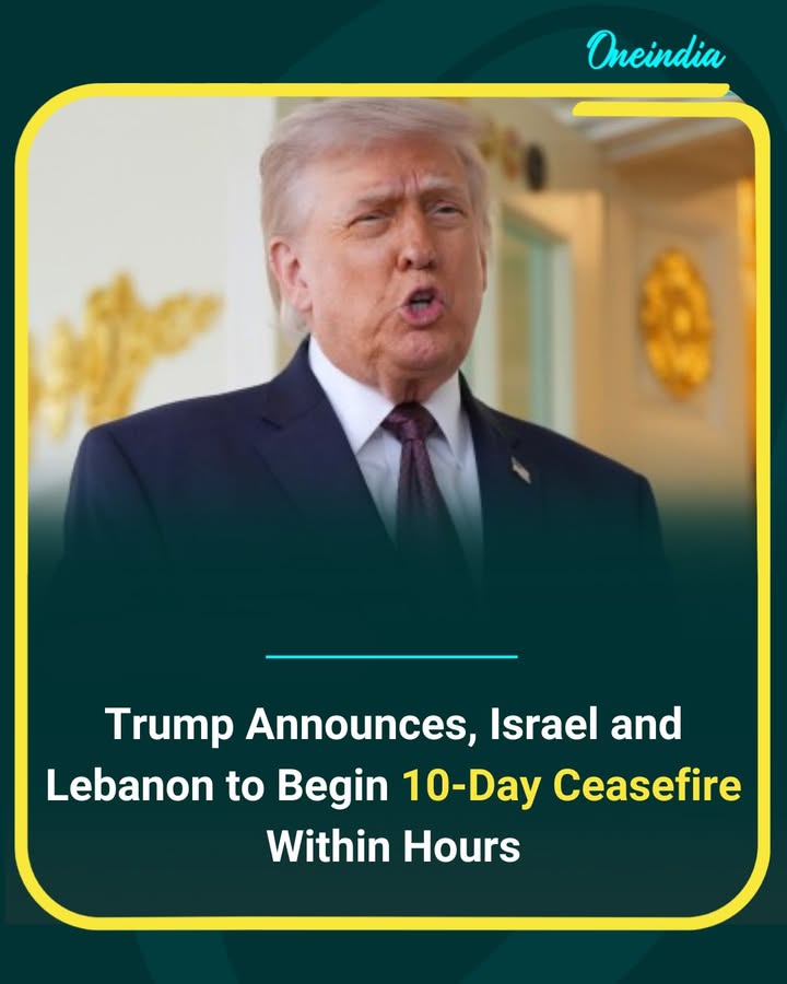 Donald Trump has stated that Israel and Lebanon are expected to begin a 10-day ceasefire within hours, signaling a potential temporary pause in ongoing tensions. The announcement suggests an immediate de-escalation effort, though official confirmation from both sides is still awaited.