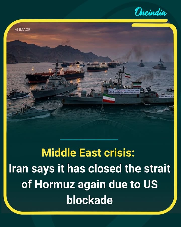 Strait of Hormuz has reportedly been closed again by Iran’s military command, citing a U.S. blockade as the reason. The move comes amid escalating tensions between Iran and the United States, raising concerns over global oil supply and international shipping through one of the world’s most crucial maritime routes.