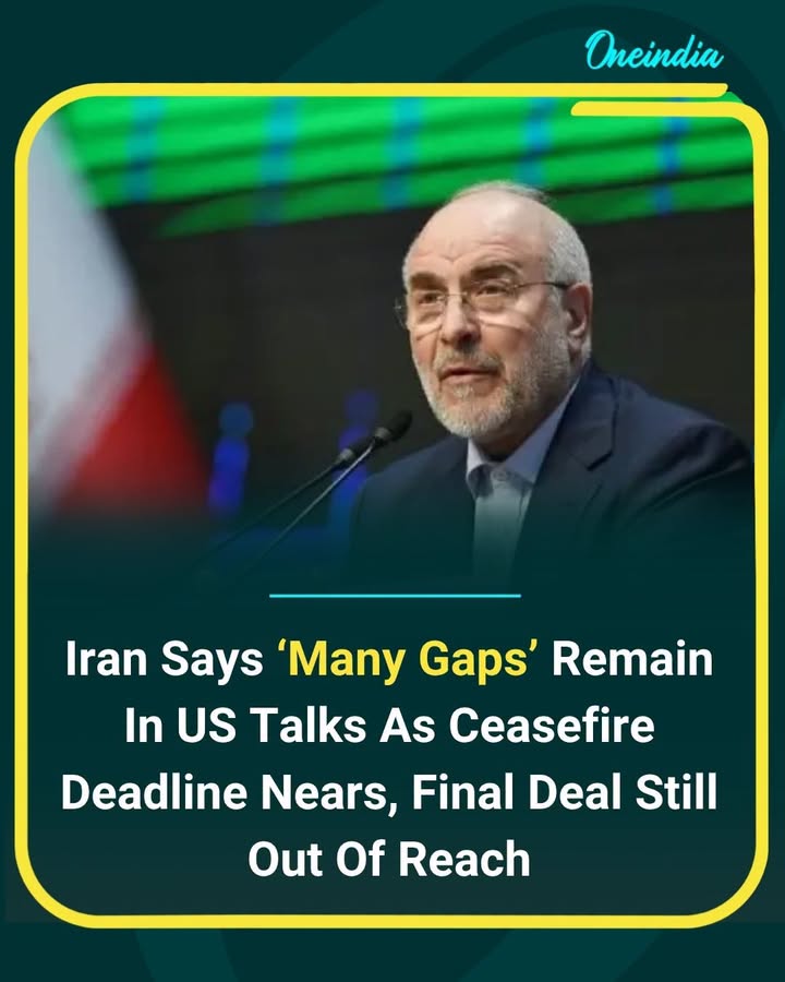 Iran says “many gaps” remain in talks with the US as the ceasefire deadline nears, with key issues still unresolved and a final deal yet to be reached.