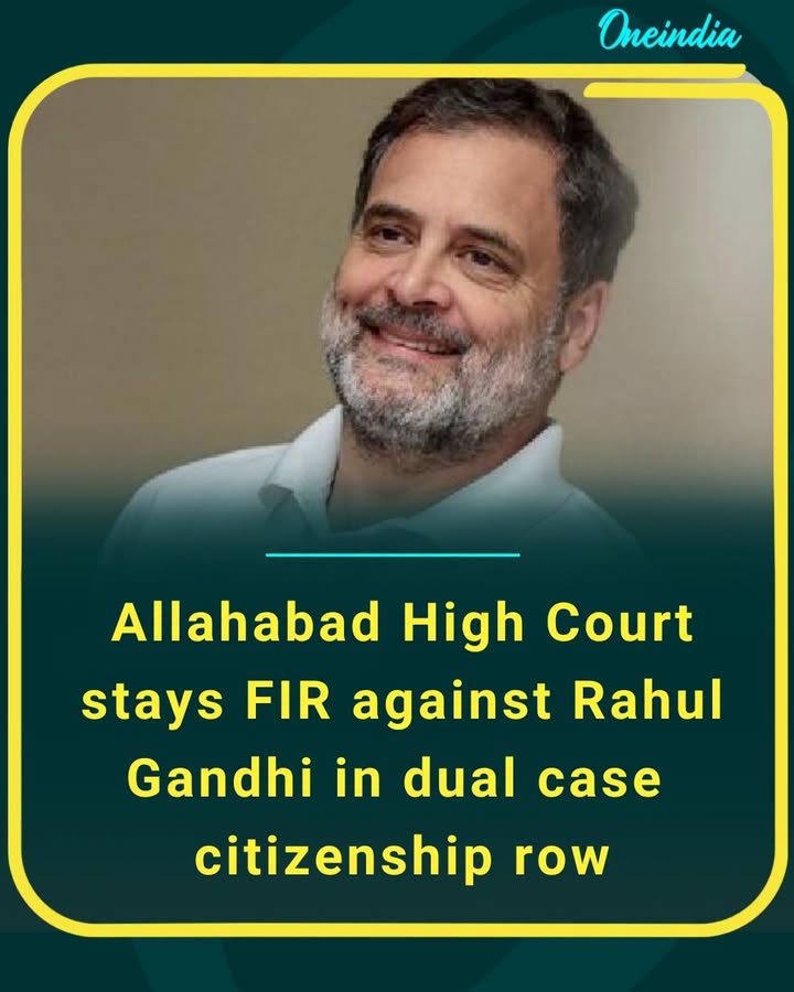 Big legal relief for Rahul Gandhi as the High Court pauses action in the dual citizenship case, keeping the controversy on hold for now.