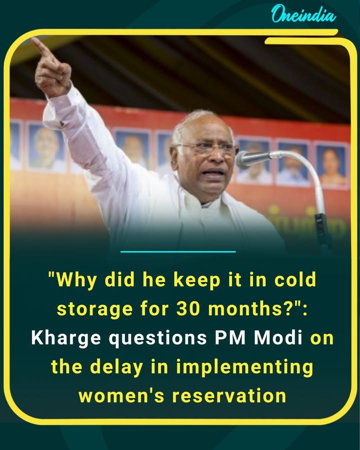 Kharge Questions Delay on Women’s Reservation Bill