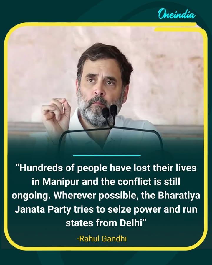 Rahul Gandhi Alleges BJP ‘Power Grab’ Amid Ongoing Manipur Conflict