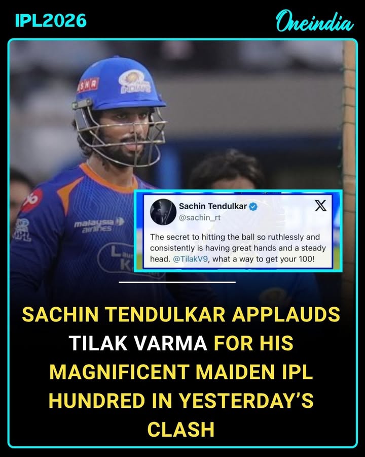 Sachin Tendulkar applauds Tilak Varma for his magnificent maiden IPL hundred