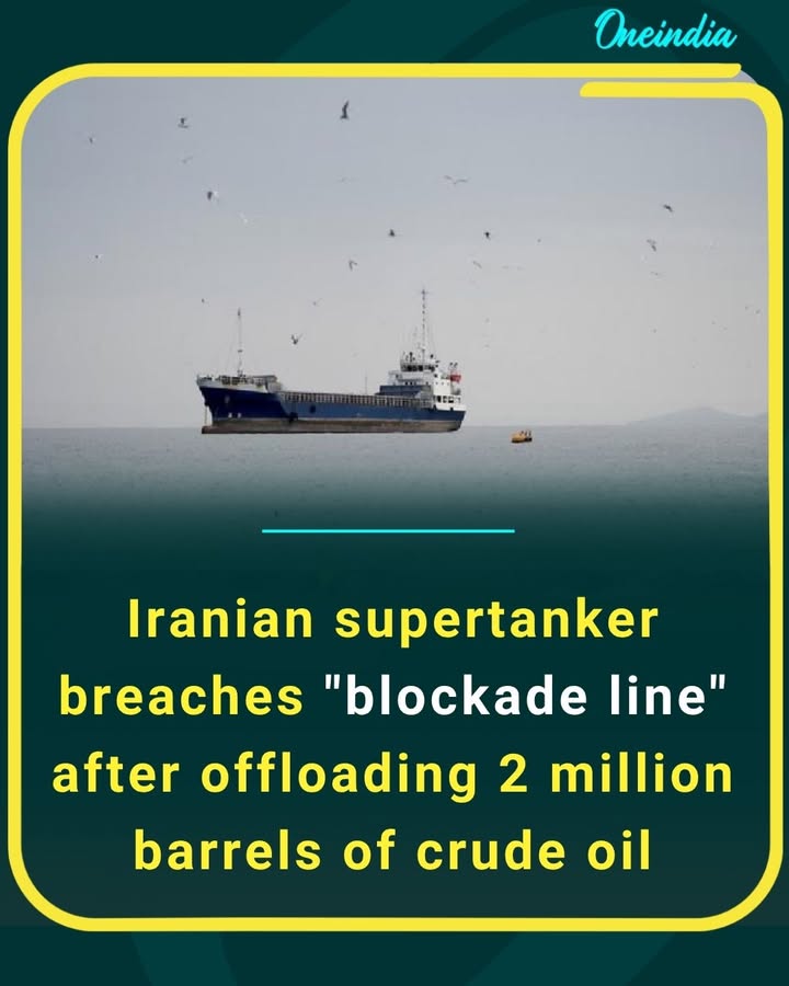 An Iranian oil tanker reportedly moves past restricted waters after discharging around 2 million barrels, adding tension to global supply routes.