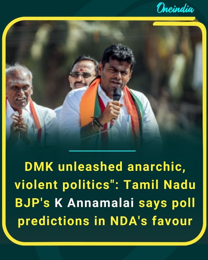 K. Annamalai slams Dravida Munnetra Kazhagam over “anarchic and violent politics,” expresses confidence that poll predictions are tilting in NDA’s favour.